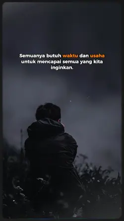 semua butuh waktu