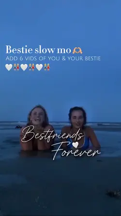 Bestie Slow Mo👭🏼🤍