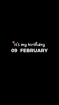 BIRTHDAY 09 FEBRUARY