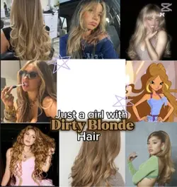 Dirty blonde hai
