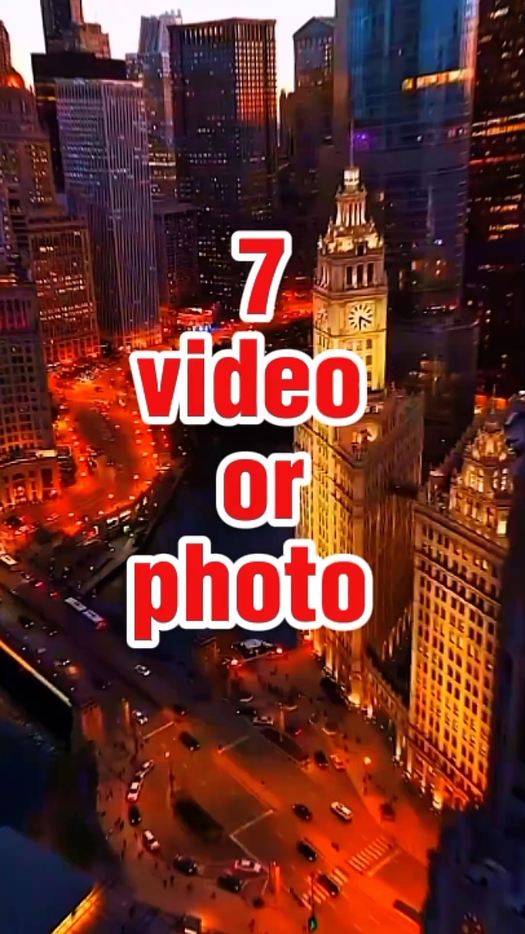 7 video or photo 
