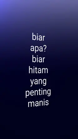 biar apa? biar hitam