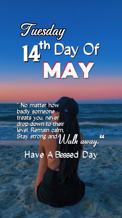 TUESDAY MAY 14,2024