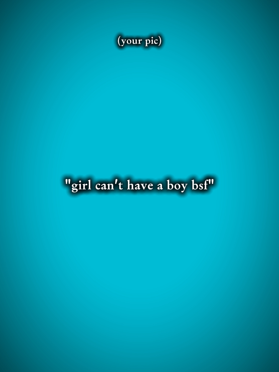 girlcanthaveaboybsf 