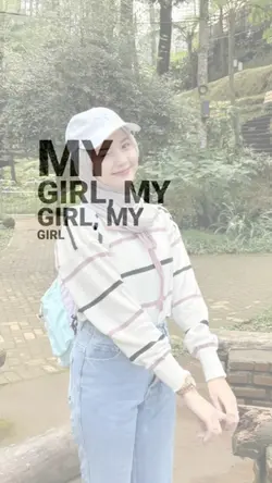 my girl my girl 