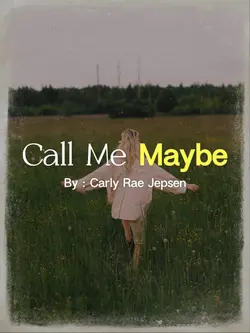 Call Me Maybe