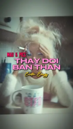 THAY ĐỔI BẢN THÂN