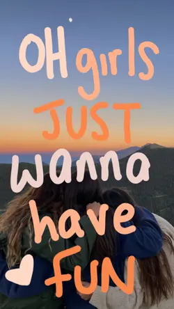 girls wanna have fun