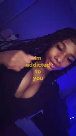 Addicted to you 