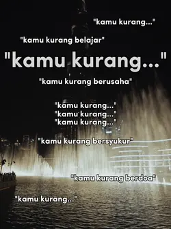 Kamu kurang.. 