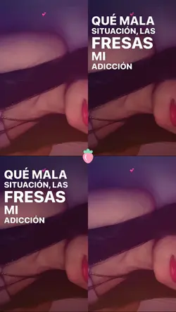 Las 🍓 mi adición