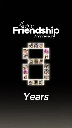 Friendship 8 Years