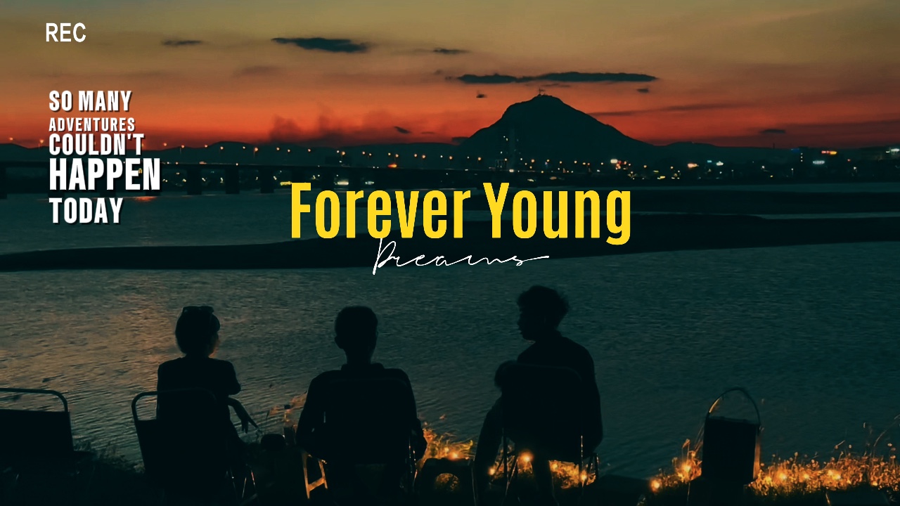 Forever Young.|
