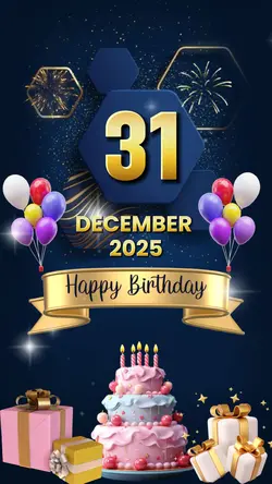 Birthday 31 Dec 2025