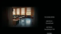 THE SCHOOL EDITION