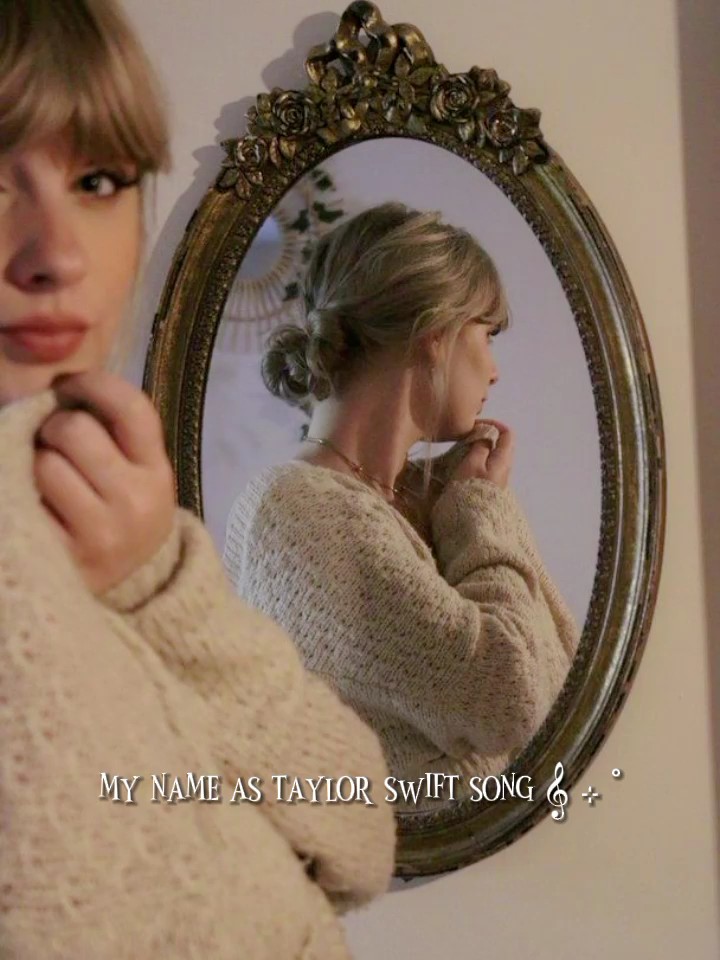 My Name As Taylor