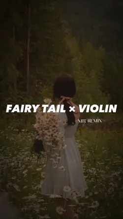 Fairy Tail × Violin