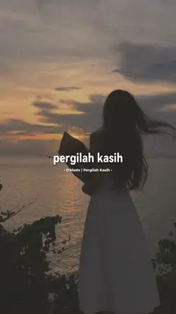 Pergilah kasih