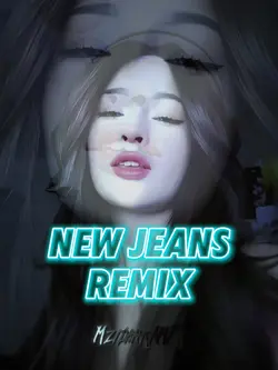 NEW JEANS REMIX