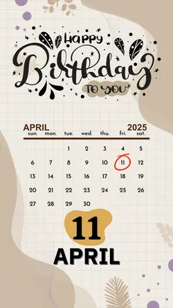 HBD 11 APRIL 2025