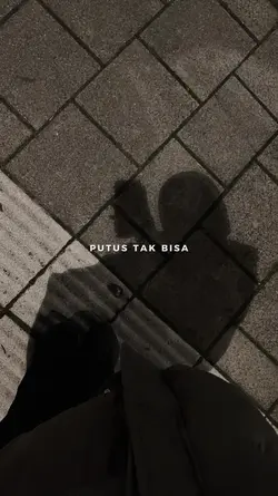 Putus Tak Bisa