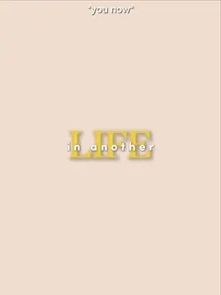 in another life