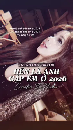 Hên là a gặp e ở2026