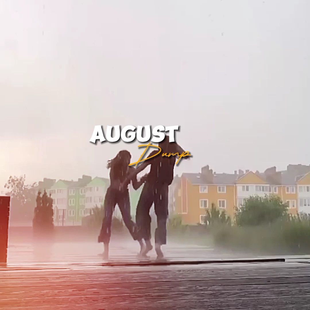Agosto últimamente 