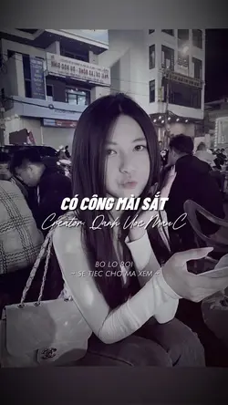 CÓ CÔNG MÀI SẮT