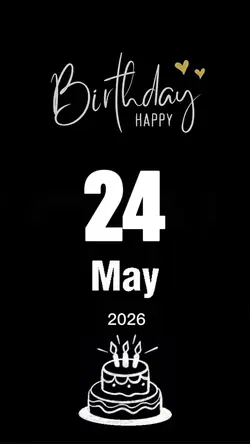 Birthday 24 May 2026