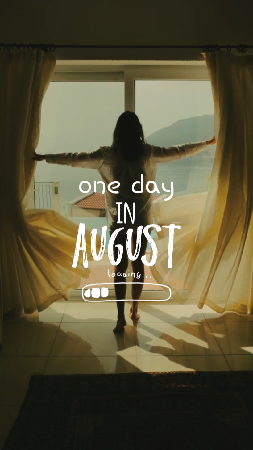 UM DIA EM AGOSTO