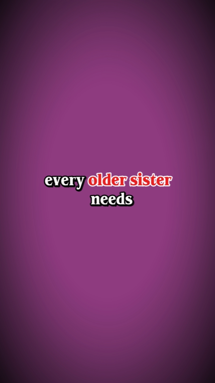 sisters