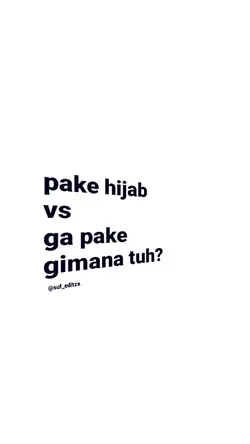 pake hijab vs gapake