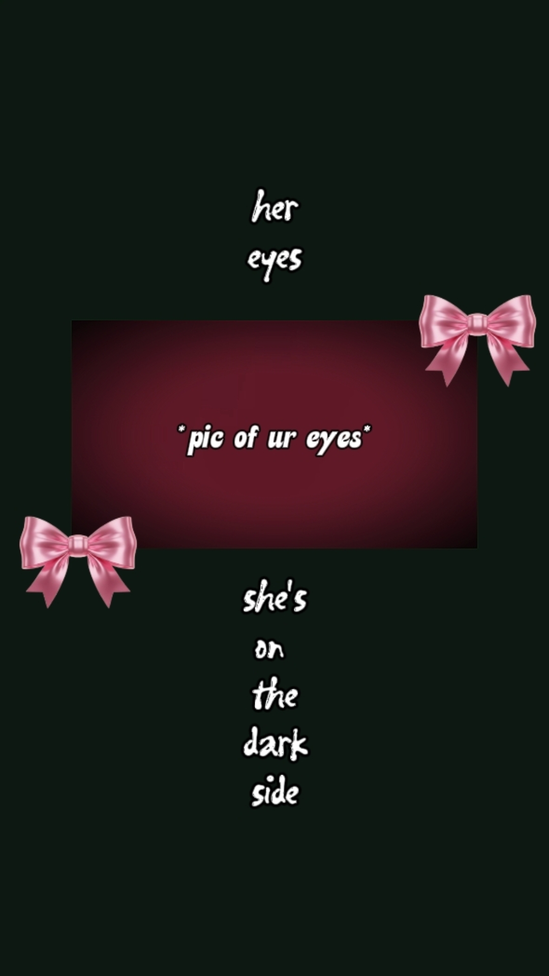 her eyes