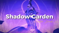Shadow Garden