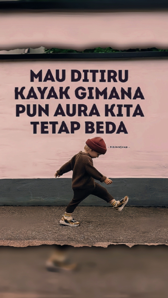 Aura kita tetap beda