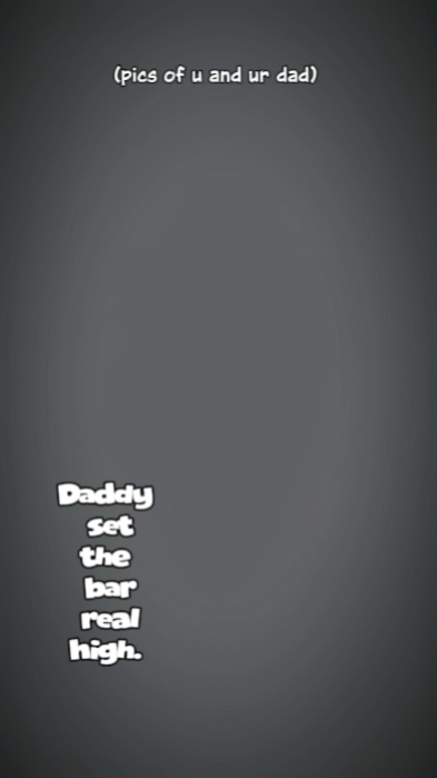 daddy set the bar 