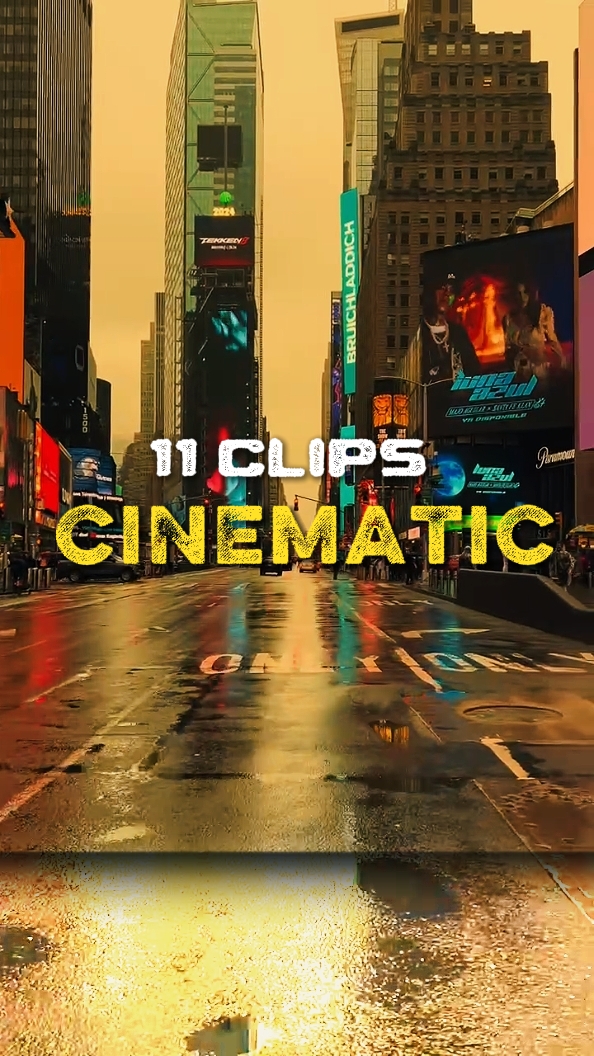 11 clips cinematic 