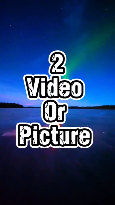 2 video veya resim 