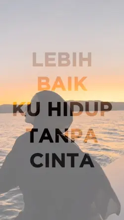 lebih baik kuhidup 