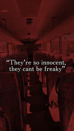Totally innocent