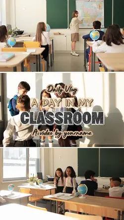 CLASSROOM VLOG