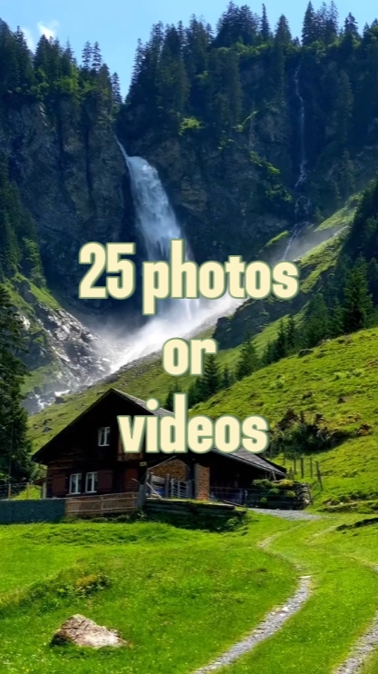 25 fotos ou vídeos 
