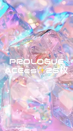 PROLOGUE/ACEes