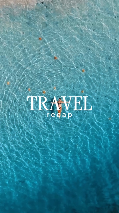TRAVEL RECAP