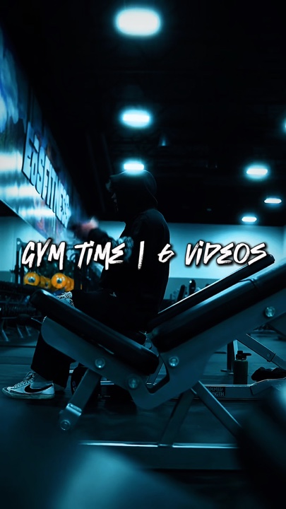 Gym time | 6 Videos 