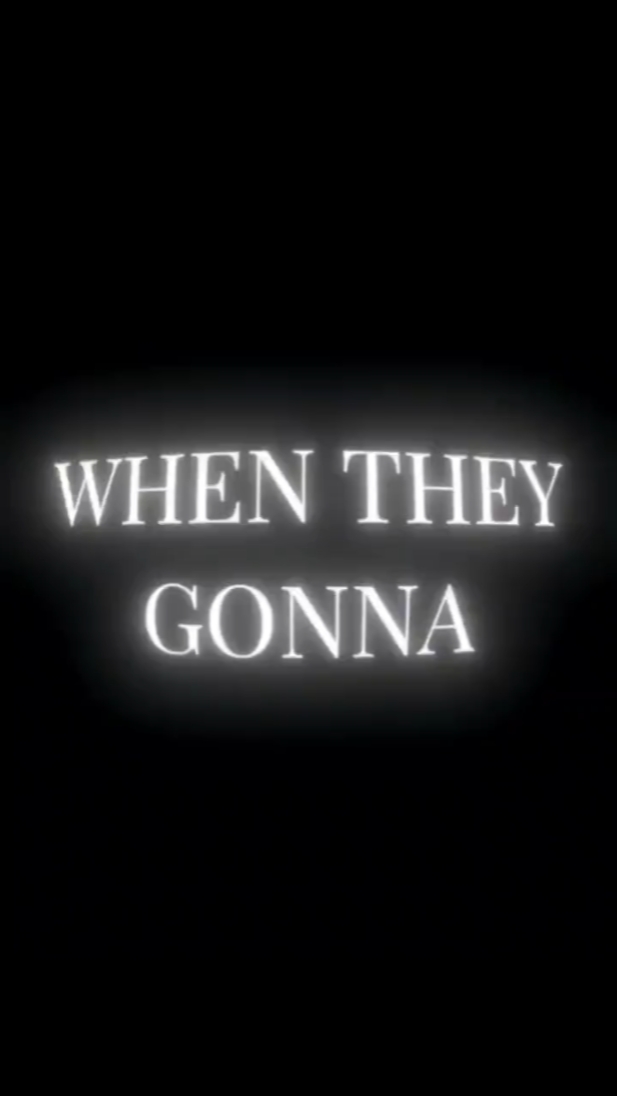 when they gonna stop