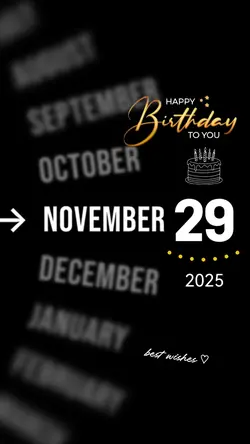 HBD 29 NOVEMBER 2025