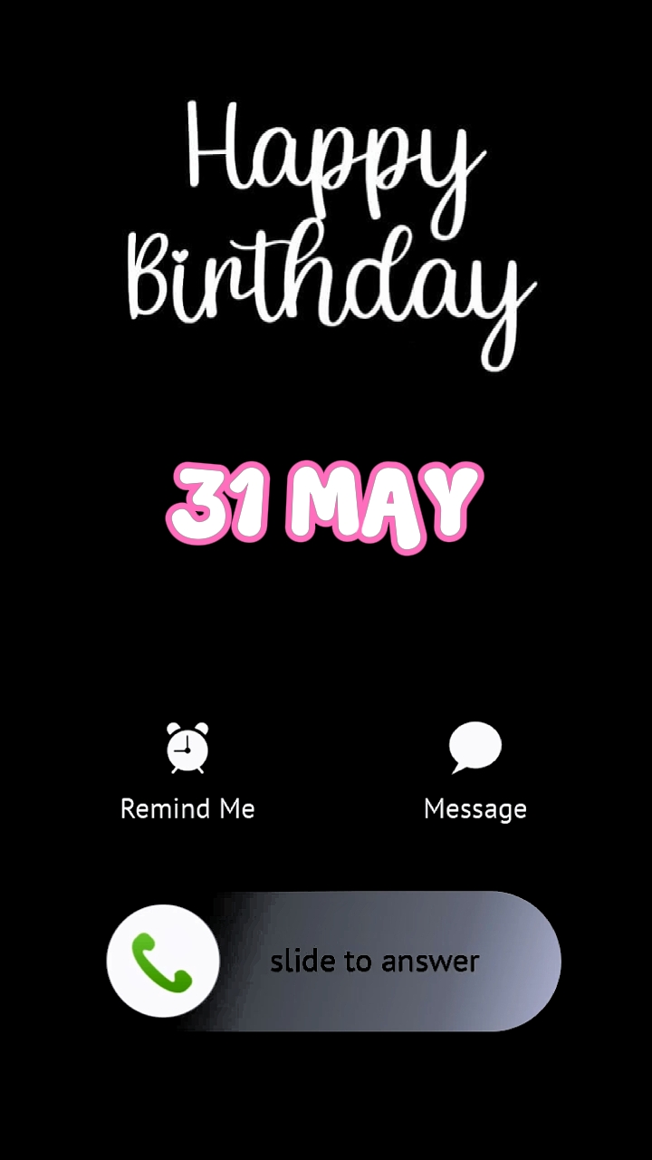 HBD to me 31 May