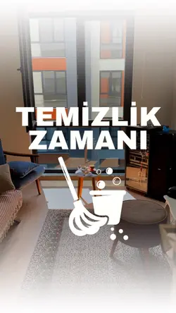 TEMİZLİK ZAMANI